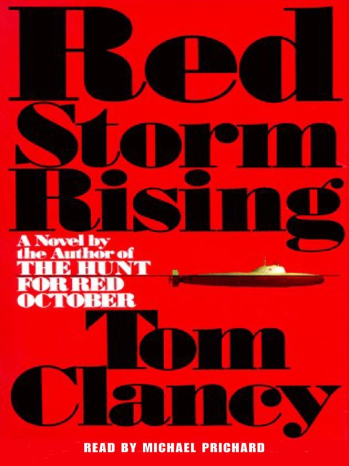 Title details for Red Storm Rising by Tom Clancy - Wait list